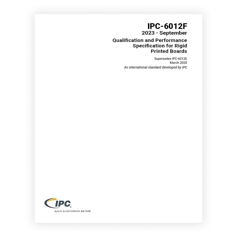 IPC-6012F Qualification and Performance Specification for Rigid Printed Boards